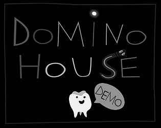 Domino House [Demo]